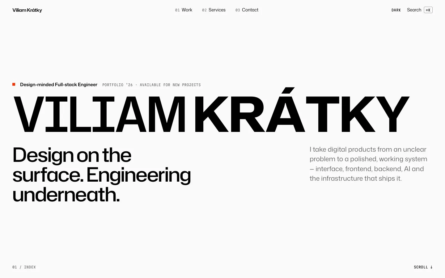 The homepage of this site, with the name VILIAM KRÁTKY in oversized Hubot Sans above the line “Design on the surface. Engineering underneath.”